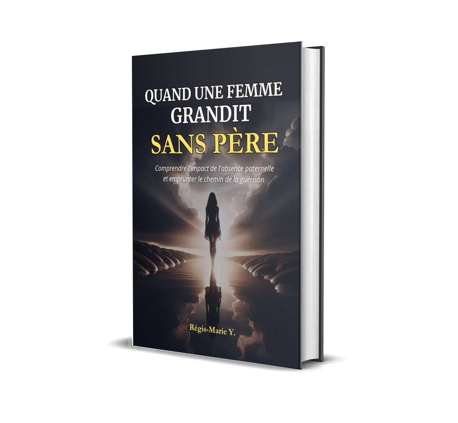 Quand une femme grandit sans père