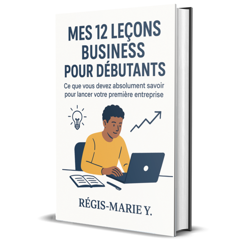 Mes 12 Leçons Business pour Debutants-Ebook-Regis-Marie-y